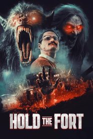 فيلم Hold the Fort 2025 مترجم
