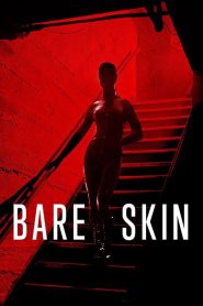 فيلم Bare Skin 2026 مترجم