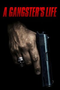 فيلم A Gangster’s Life 2026 مترجم