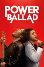 فيلم Power Ballad 2026 مترجم