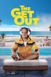 فيلم The Get Out 2026 مترجم