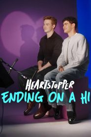 فيلم Heartstopper: Ending on a Hi 2026 مترجم