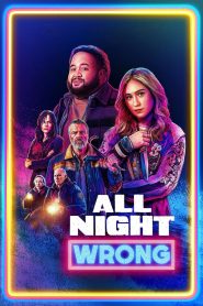 فيلم All Night Wrong 2026 مترجم