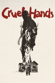 فيلم Cruel Hands 2026 مترجم