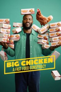 فيلم Big Chicken: A Fast Food Conspiracy 2026 مترجم